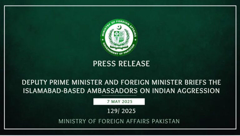 Deputy Prime Minister and Foreign Minister Briefs the Islamabad-based Ambassadors on Indian Aggression.