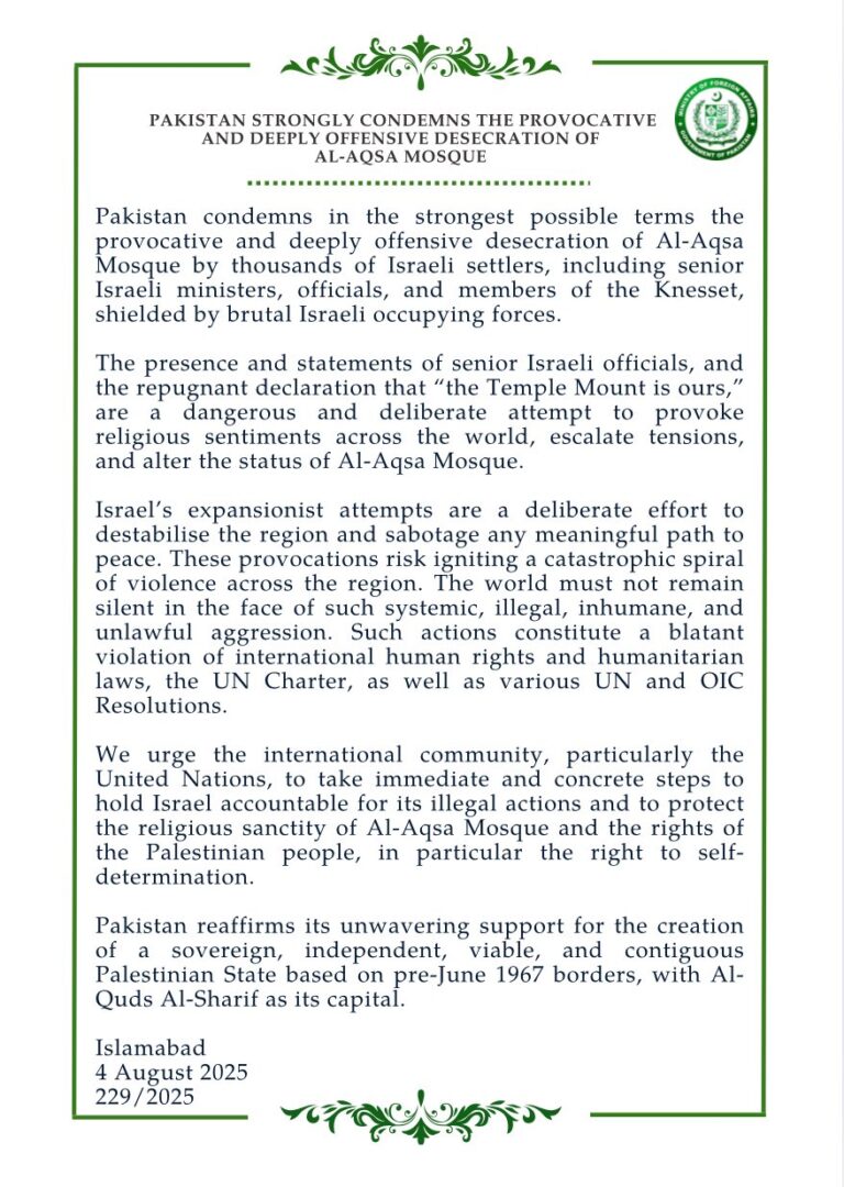 Pakistan Strongly Condemns the Provocative and Deeply Offensive Desecration of Al‑Aqsa Mosque.