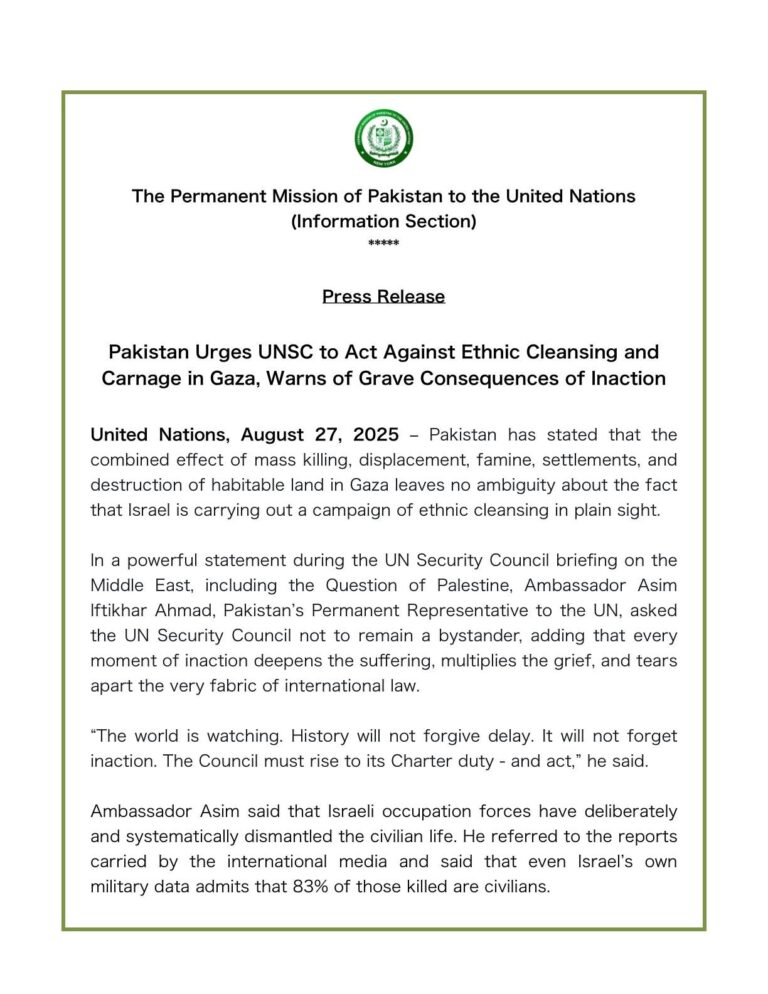 Pakistan Urges UNSC to Act Against Ethnic Cleansing and Carnage in Gaza, Warns of Grave Consequences of Inaction